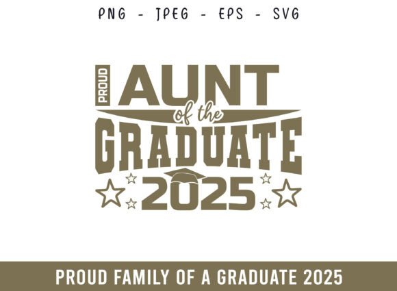 Aunt of the Graduate SVG: A Craft-Friendly Graphic for Publishing